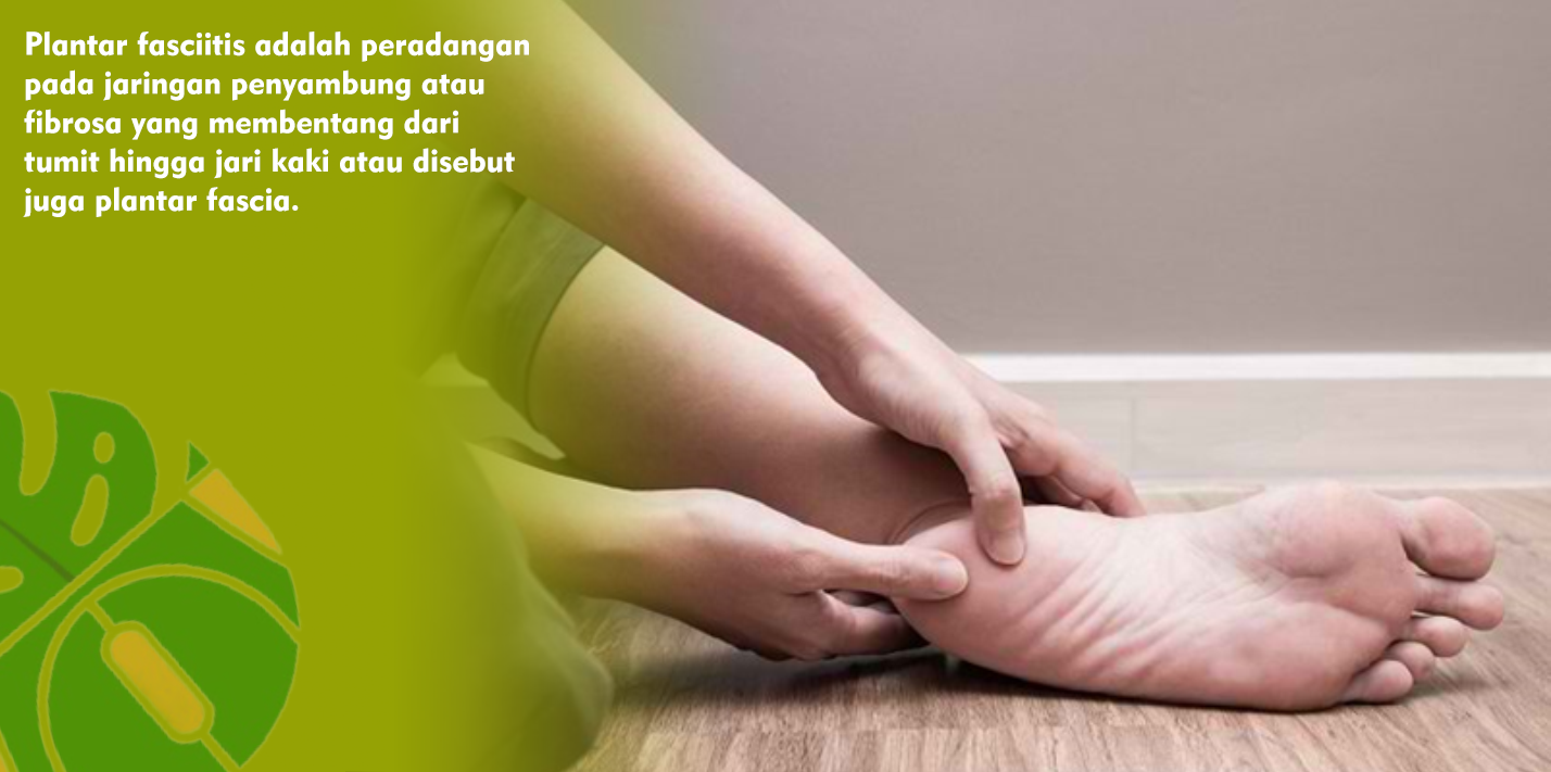 Gerakan Peregangan untuk Meredakan Nyeri Akibat Plantar Fasciitis